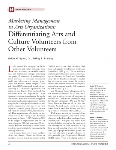 Marketing Management in Arts Organizations: Differentiating Arts and Culture Volunteers from Other Volunteers