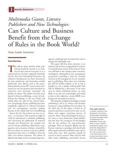 Multimedia Giants, Literary Publishers and New Technologies: Can Culture and Business Benefit from the Change of Rules in the Book World?