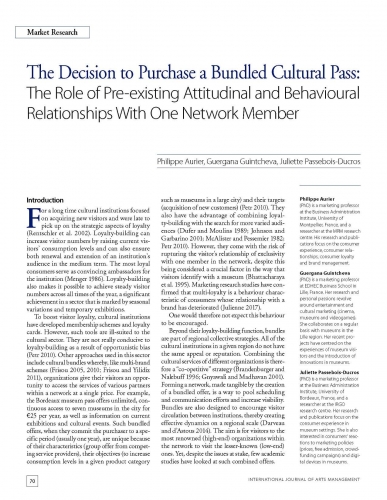 The Decision to Purchase a Bundled Cultural Pass: The Role of Pre-existing Attitudinal and Behavioural Relationships With One Network Member