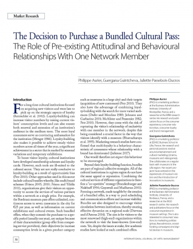 The Decision to Purchase a Bundled Cultural Pass: The Role of Pre-existing Attitudinal and Behavioural Relationships With One Network Member